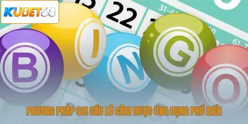Các phương pháp soi cầu lô câm thường dùng