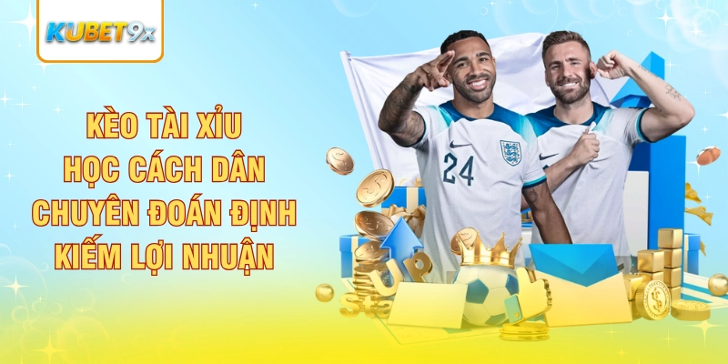 kèo tài xỉu