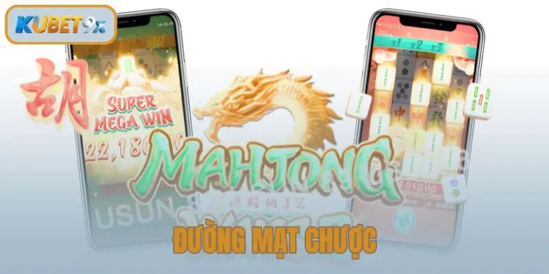 Đường Mạt Chược